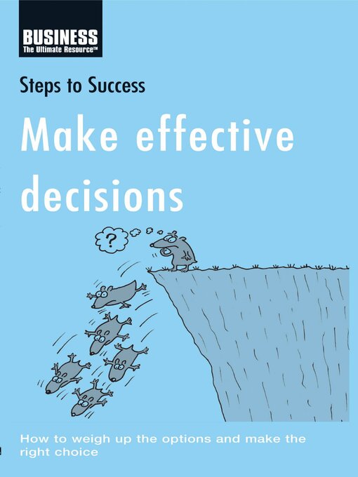 Title details for Make Effective Decisions by Bloomsbury Publishing - Available